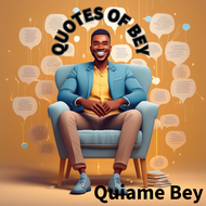 Quotes Of Bey