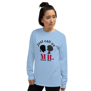 Just Call Us MR. / Long Sleeve Shirt