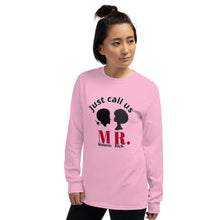 Load image into Gallery viewer, Just Call Us MR. / Long Sleeve Shirt