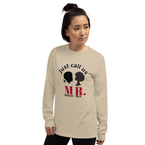 Just Call Us MR. / Long Sleeve Shirt