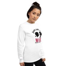 Load image into Gallery viewer, Just Call Us MR. / Long Sleeve Shirt