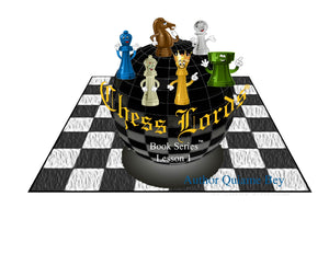 Chess Lords Book Series - Lesson One