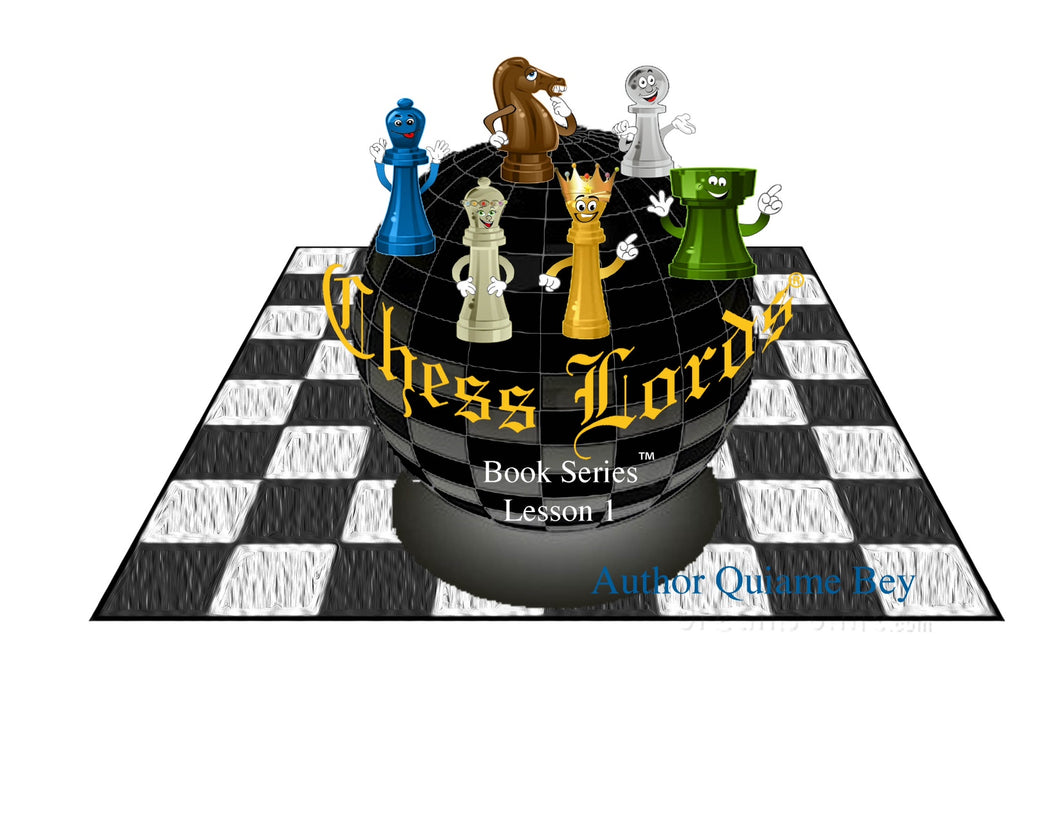 Chess Lords Book Series - Lesson One